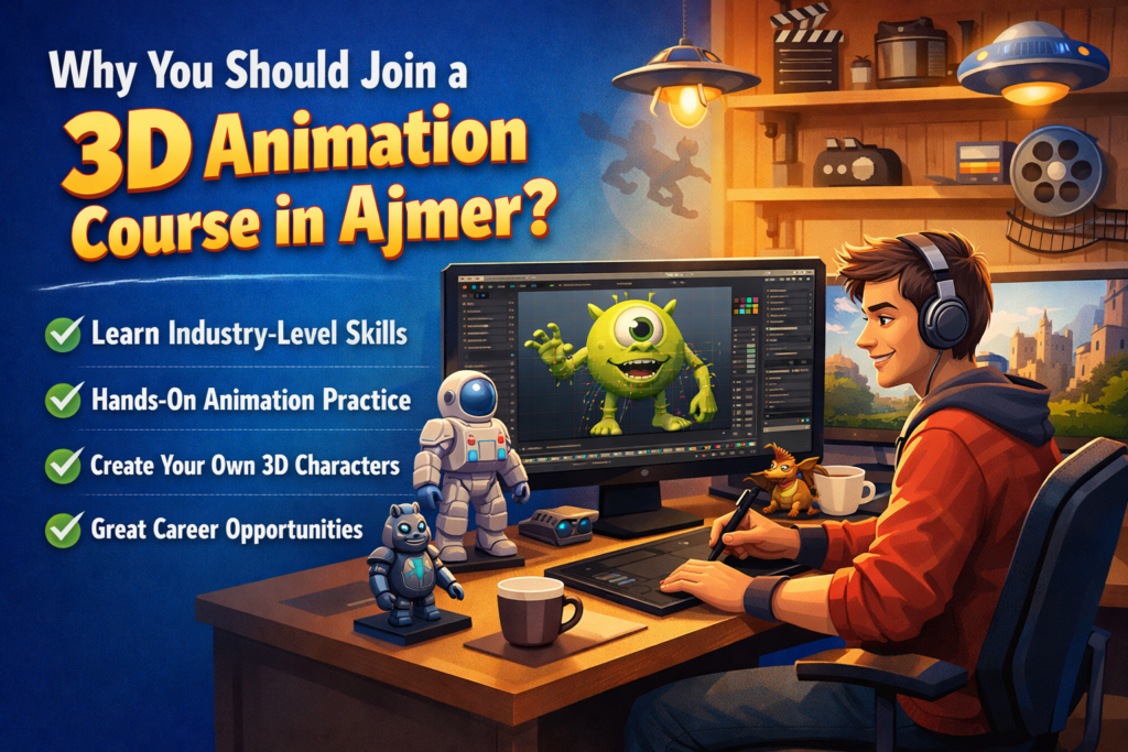 3D Animation Course in Ajmer