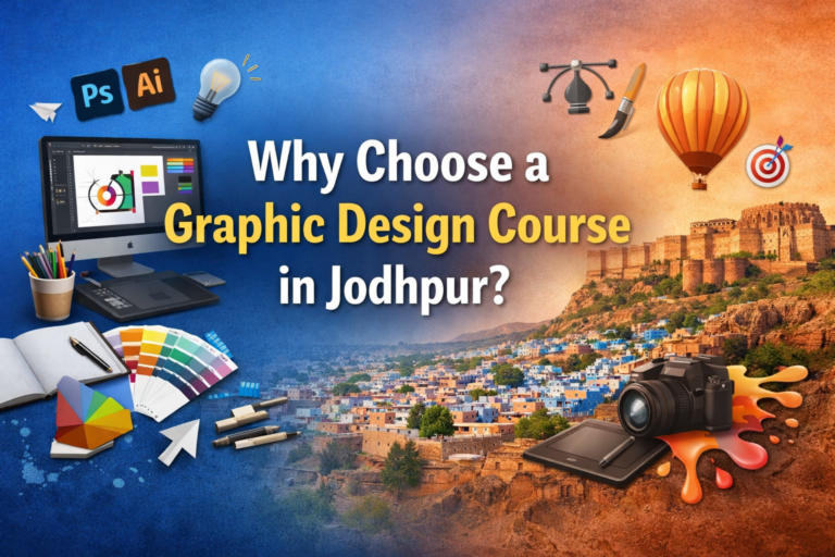 Graphic Design Course in Jodhpur