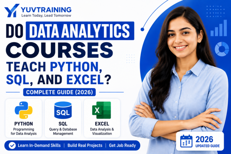 Do Data Analytics Courses Teach Python, SQL, and Excel? Complete Guide (2026)